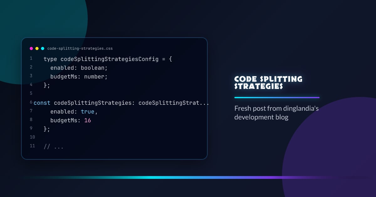 Code splitting strategies