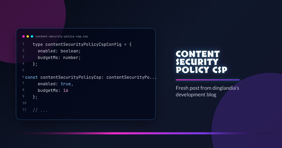 Content Security Policy (CSP)