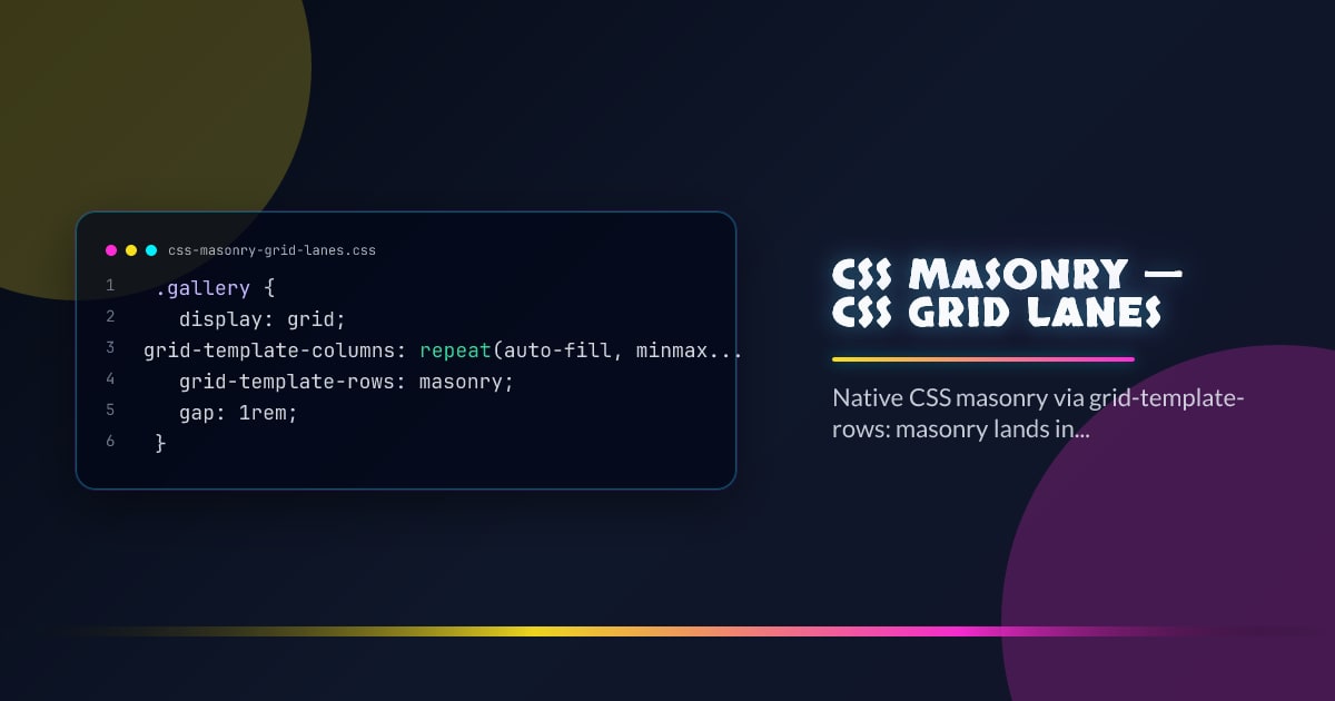 CSS Masonry — CSS Grid Lanes