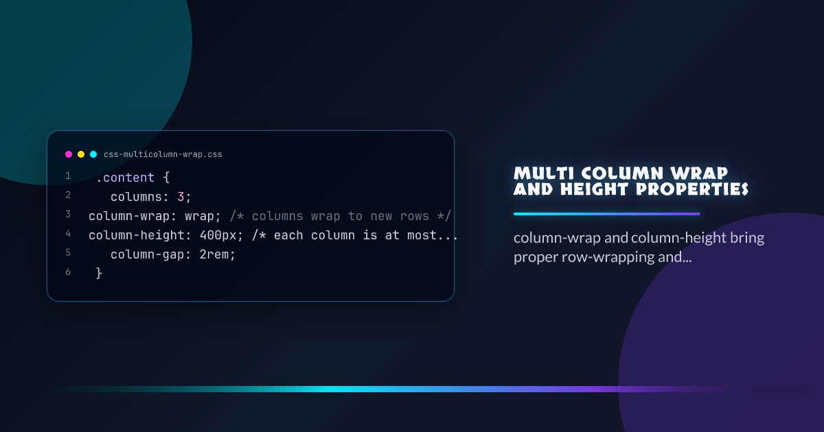 Multi-Column Wrap and Height Properties