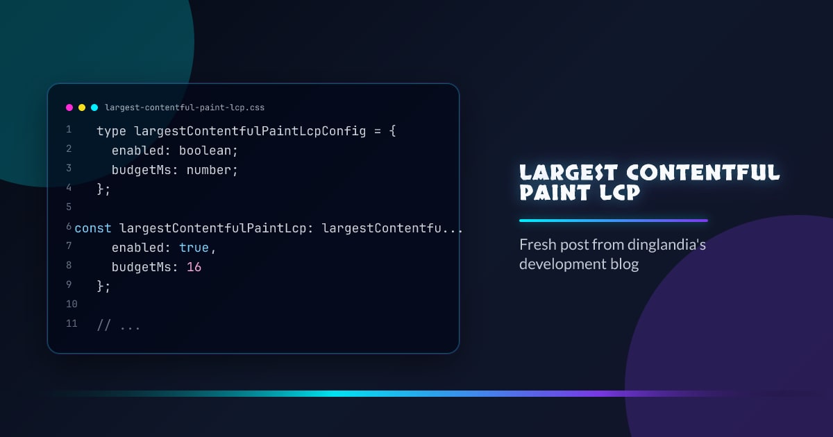 Largest Contentful Paint (LCP)