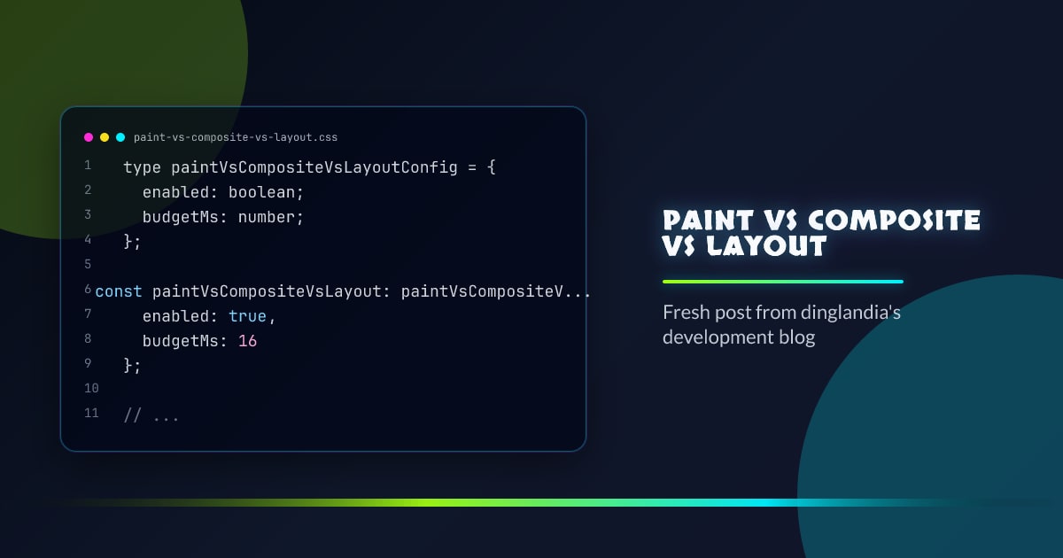 Paint vs composite vs layout