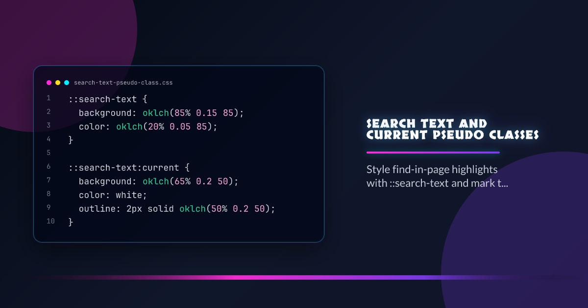 ::search-text and :current Pseudo-Classes
